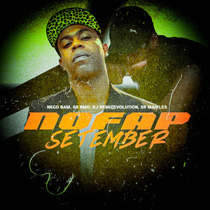 DJ REMIZEVOLUTION - BEAT DO NOFAPSETEMPER (feat. Sr Maikles) [Sr Bmo & Nego Bam Remix VERSÃO FUNK REMIX]