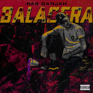 Balacera by Ras Ganjah