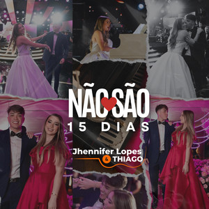 Não são 15 dias