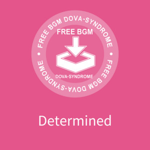 Determined