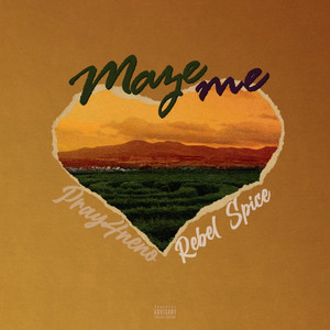 Pray4Neno & Rebel Spice - Maze Me