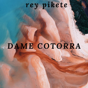 Dame Cotorra