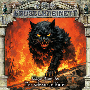 Kapitel 27 - Folge 198: Der schwarze Kater by Gruselkabinett, Edgar Allan Poe, Christoph Jablonka, Daniela Bette, Sigrid Burkholder, Michael-Che Koch, Janina Sachau, Julian Tennstedt, Bodo Primus, Marc Gruppe, Marlene Bosenius