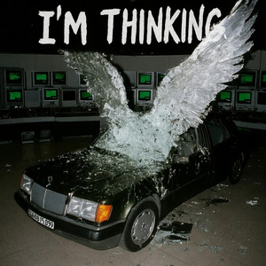 IM THINKING by Young Train