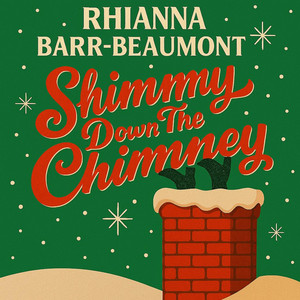 Shimmy Down The Chimney