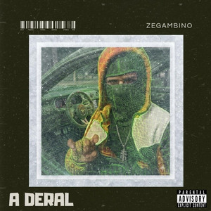 A DERAL ZeGAMBINO by ZeGambino