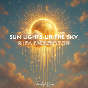 Sun Lights up the Sky by Mira Falkenstein