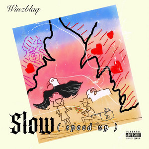 Slow ( Speed up ) - Remastered