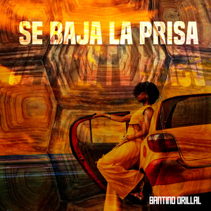 Se Baja la Prisa by Santino Orillal
