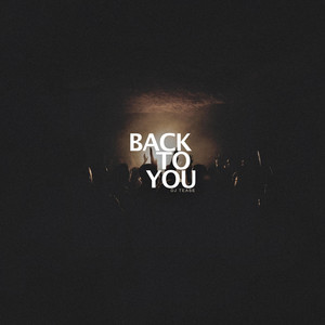 Back To You by DJ Tease