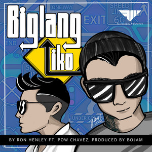 Biglang Liko by Ron Henley, Pow Chavez