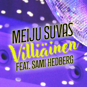 Villiäinen by Meiju Suvas, Sami Hedberg
