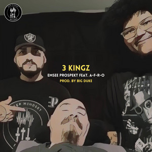 3 KINGZ