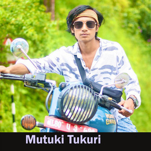Durgesh Thapa - Mutuki Tukuri