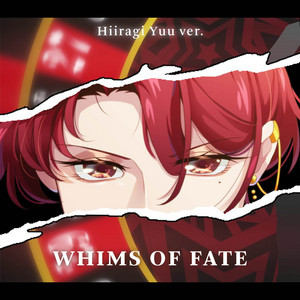The Whims of Fate - Hiiragi Yuu cover -2025 ed-