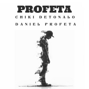 PROFETA by Chiki Detonalo, DANIEL EL PROFETA