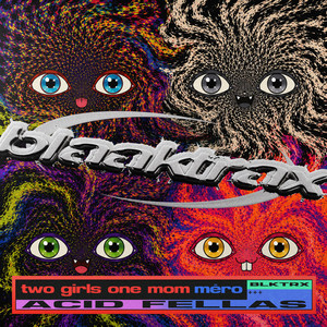Acid Fellas by two girls one mom, MËRO