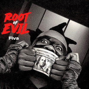 Root of Evil by Fiva