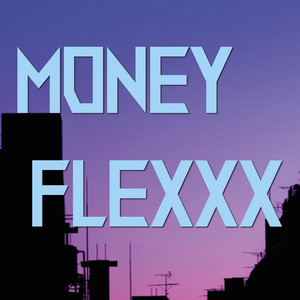 Lo Entiendo by Moneyflexxx