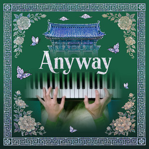 Anyway - Piano Version by Ray Mak