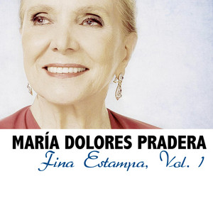 María Dolores Pradera - La Flor De La Canela