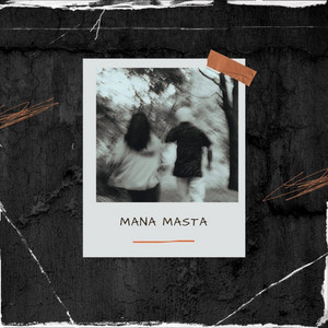 Abhijeet Khadgi - Mana Masta