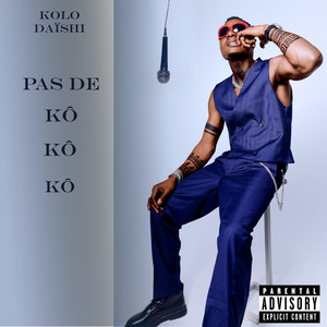 Pas de kô kô kô by KOLO DAISHI