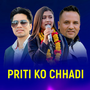 Kumar Chaulagain & Rachana Rimal - Pritiko Chhadi