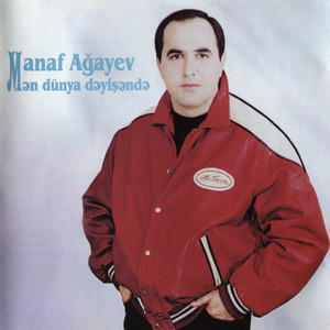 Manaf Ağayev - Məhəbbət Olsun