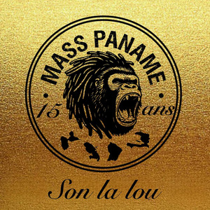Mass Paname - Son la lou