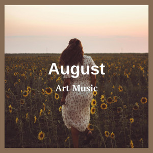 Art Music - August