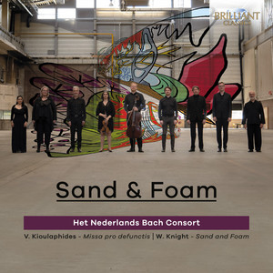 Sand & Foam — Het Nederlands Bach Consort