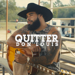 Quitter by Don Louis