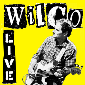 Wilco — Wilco Live (Yellow) (2026)