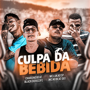 Culpa da Bebida
