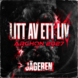 Litt Av Ett Liv (Archon 2027)