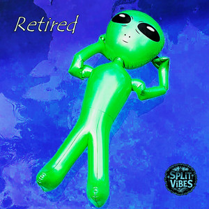 Retired by Split Vibes
