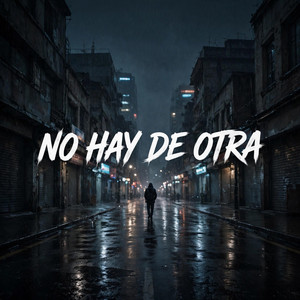 no hay de otra by Poético Mc