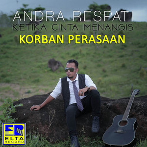 Andra Respati - Lagu Melayu (feat. Elsa Pitaloka)