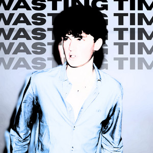 WASTING TIME by acıdfıeld