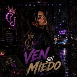 VEN SIN MIEDO by Clara Urbaez03