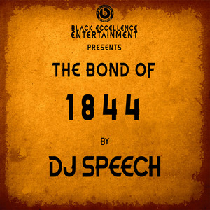 DjSpeech - The Bond Of 1844
