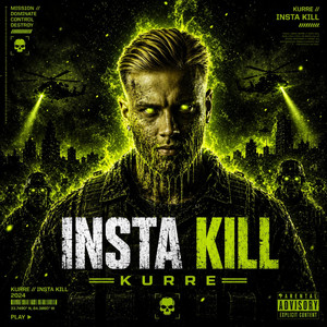 Insta Kill by KURRE