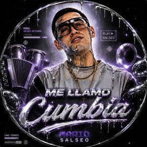 Me Llamo Cumbia by Mario Salseo, Andres Castañeda, NINJAA