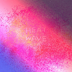 Heat Wave by ÄLLIE