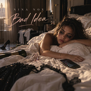 Bad Idea - Sped Up by Nina Nox