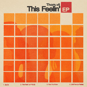 This Feelin' by P.SUS, Thorn.vii