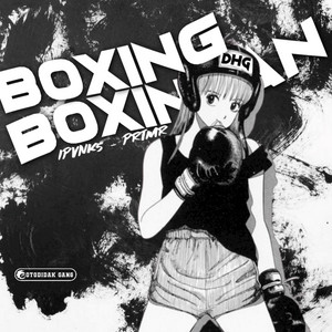 BOXING BOXINGAN by Pvnk5, PRATAMA REMIX