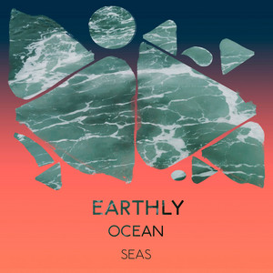 zZz Earthly Ocean Seas zZz album