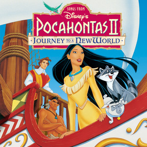 Where Do I Go From Here - From "Pocahontas II: Journey To The New ...